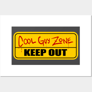 COOL GUY ZONE Posters and Art